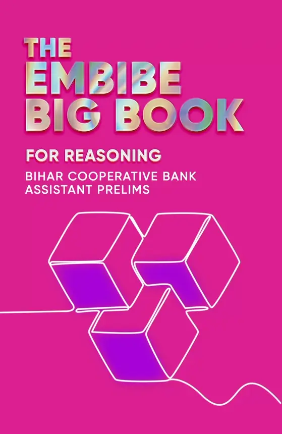 Embibe Big Book for Reasoning for Bihar Cooperative Bank Assistant Prelims