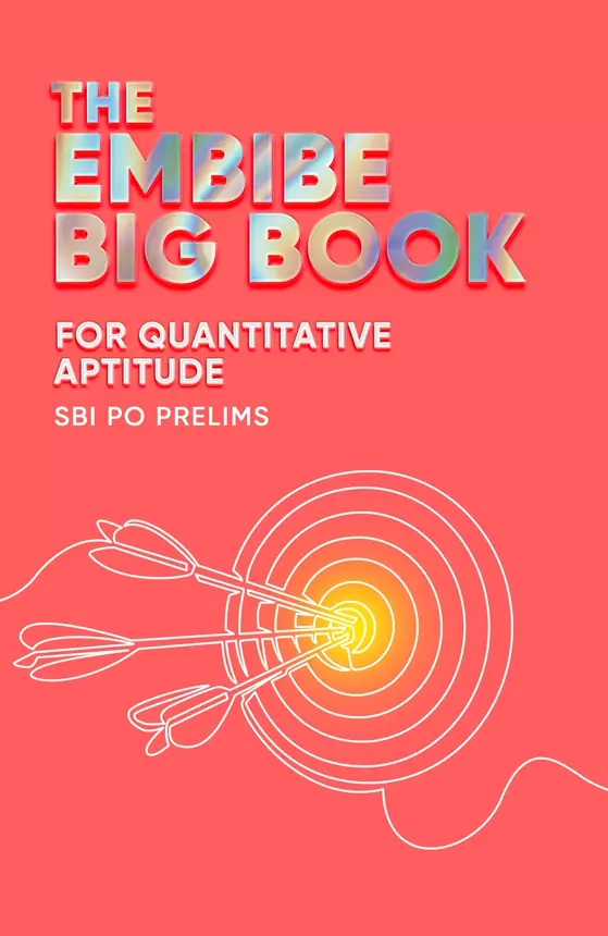 Embibe Big Book for Quantitative Aptitude for SBI PO Prelims