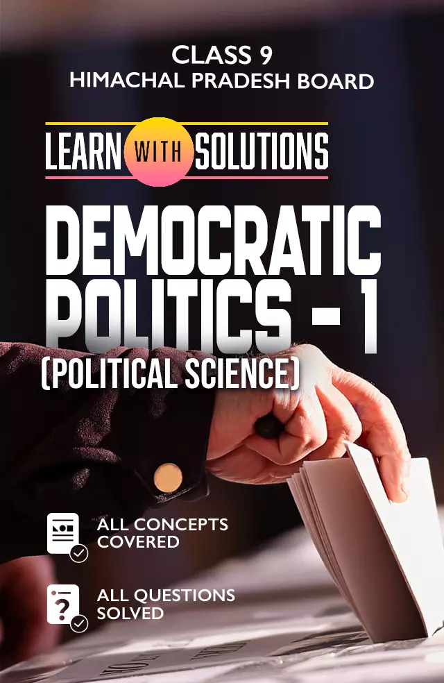 Democratic Politics – 1 (Political Science)