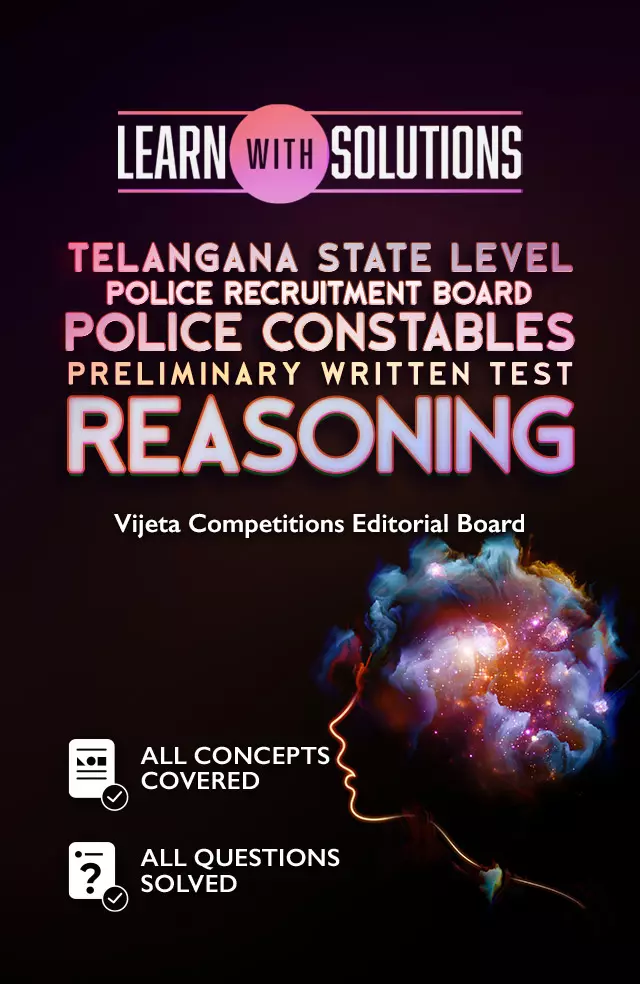 Telangana State Level Police Recruitment Board Police Constables Preliminary Written Test – Reasoning