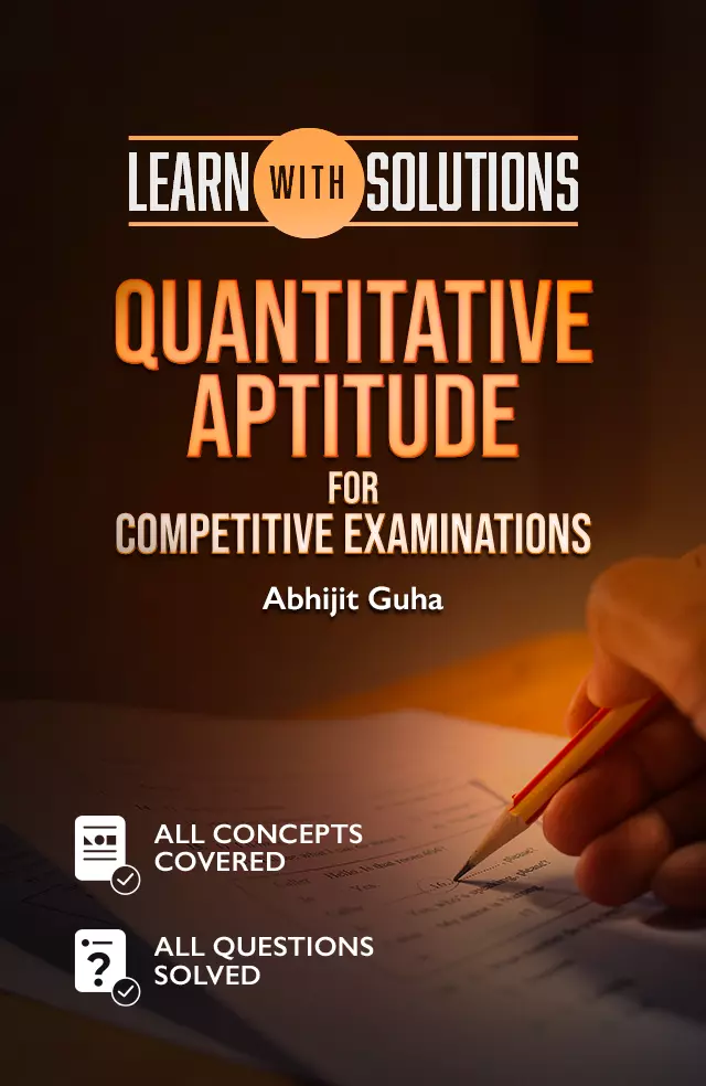 Quantitative Aptitude for Competitive Examinations