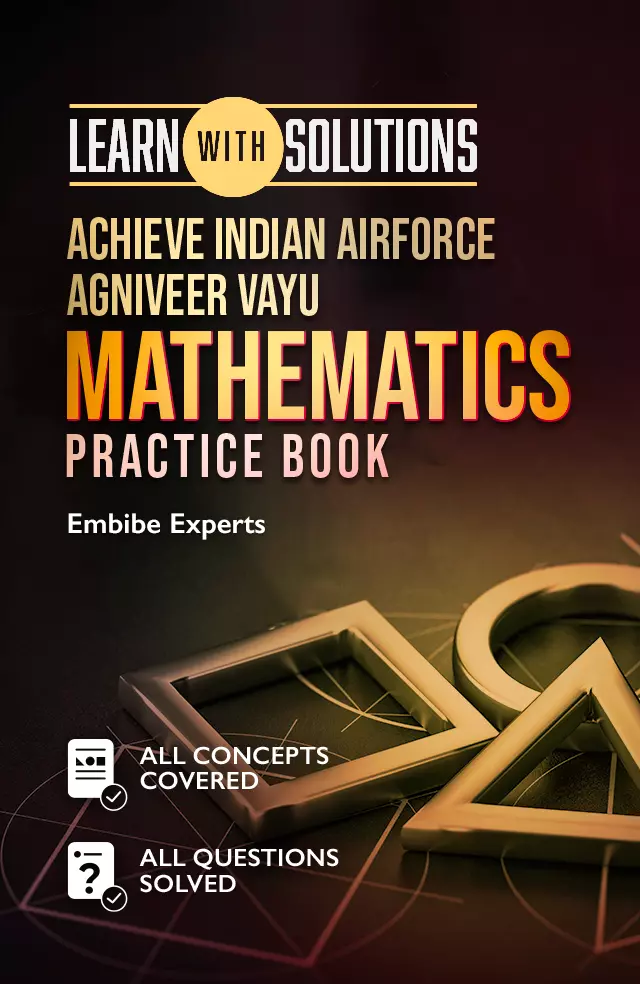 Achieve Indian Airforce Agniveer Vayu Mathematics Practice Book