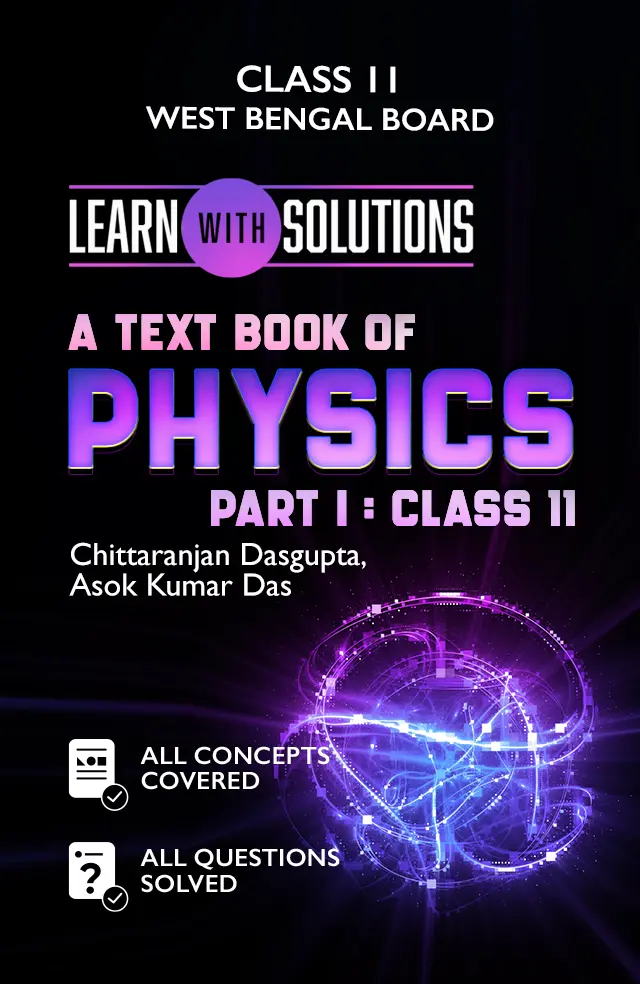 A Text Book of PHYSICS PART I : CLASS 11