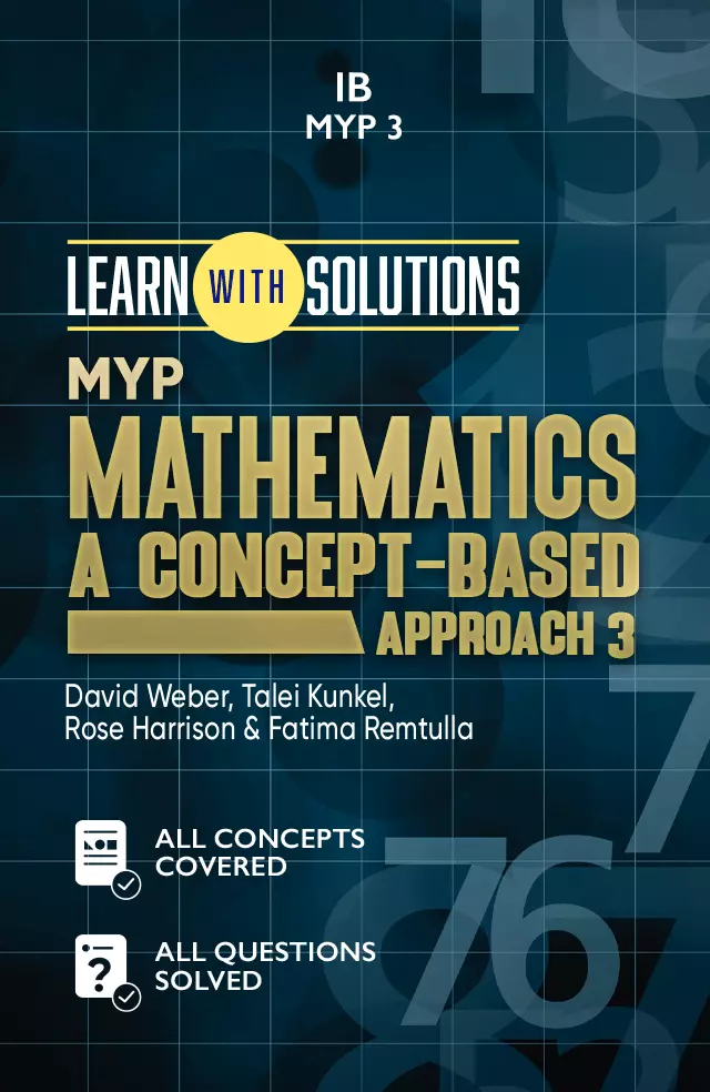 MYP Mathematics A concept-based approach 3