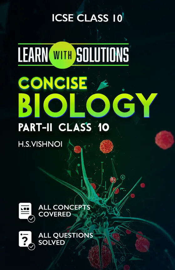 Concise Biology Part-II Class 10