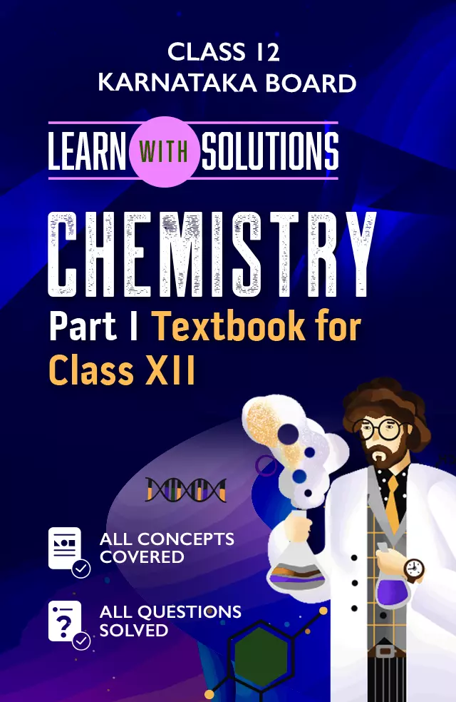 Chemistry Part I Textbook for Class XII