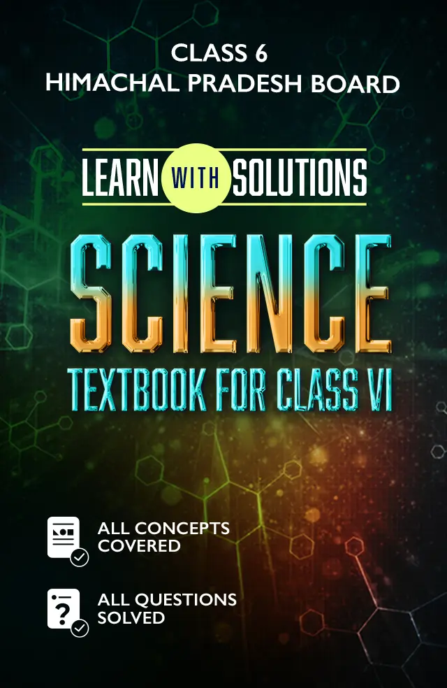 SCIENCE TEXTBOOK FOR CLASS VI