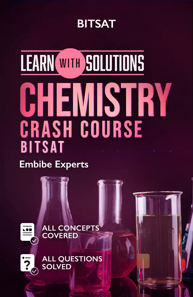 Chemistry Crash Course BITSAT