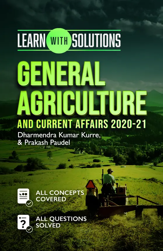 GENERAL AGRICULTURE and Current Affairs 2020-21