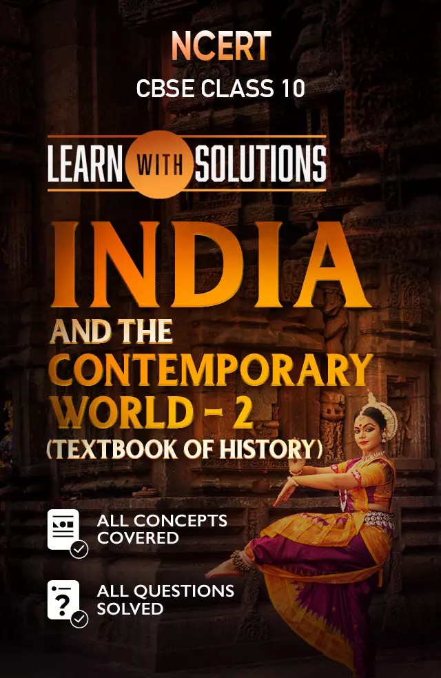 India and the Contemporary World – 2 (Textbook of History)