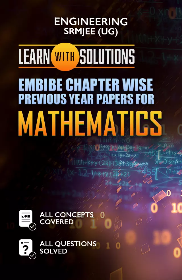 EMBIBE CHAPTER WISE PREVIOUS YEAR PAPERS FOR MATHEMATICS