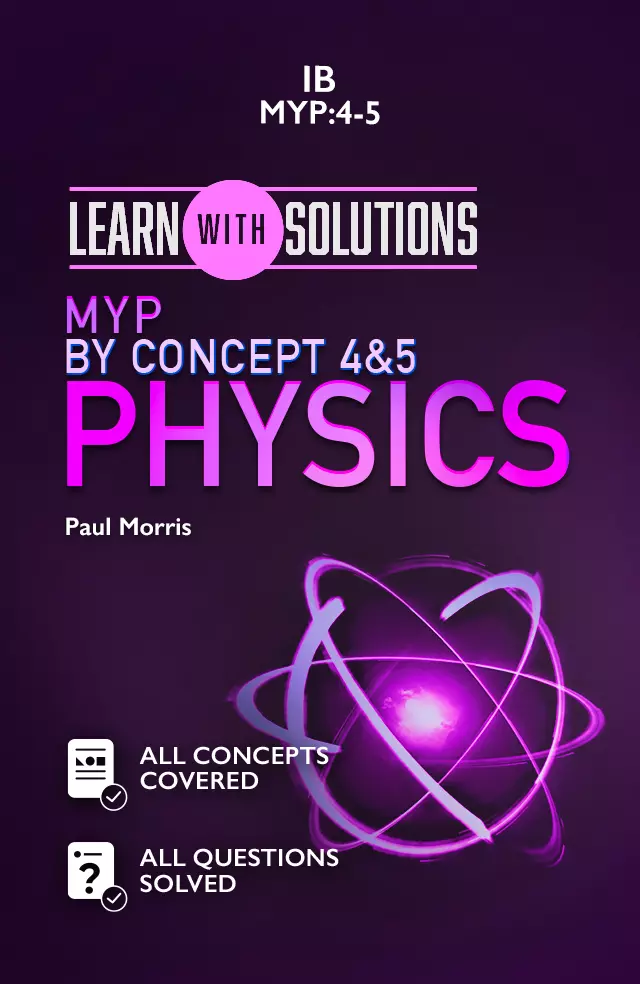 MYP By Concept 4&5 Physics