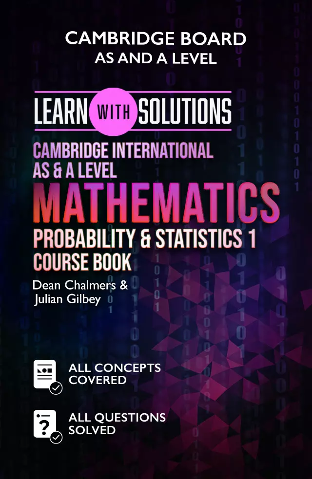 Cambridge International AS & A Level Mathematics : Probability & Statistics 1 Course Book
