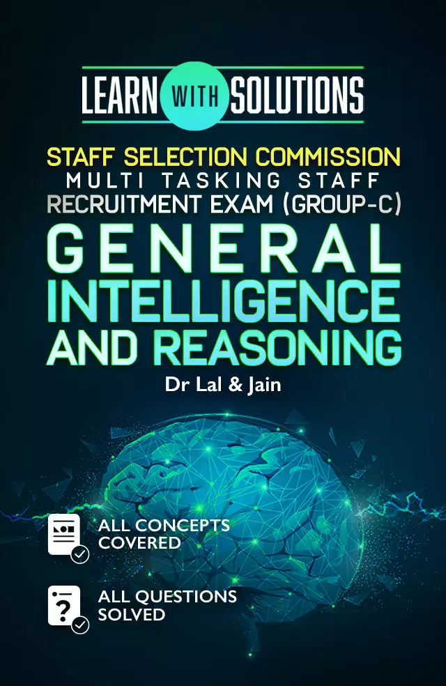 Staff Selection Commission Multi Tasking Staff Recruitment Exam (Group-C) – General Intelligence and Reasoning