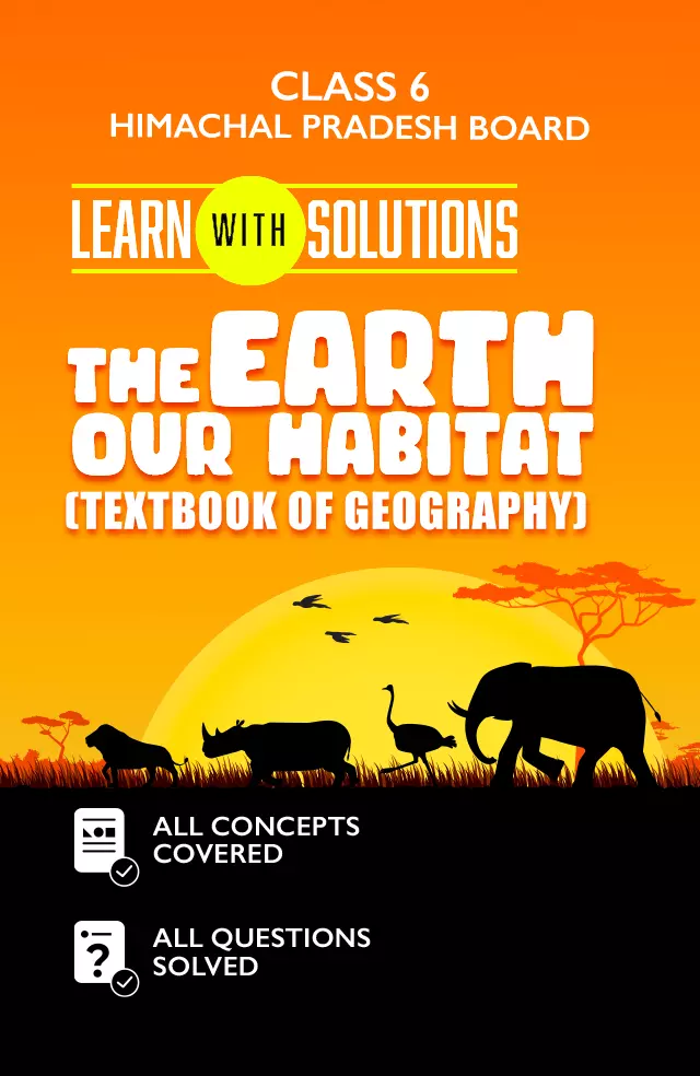 The Earth our Habitat (Textbook of Geography)
