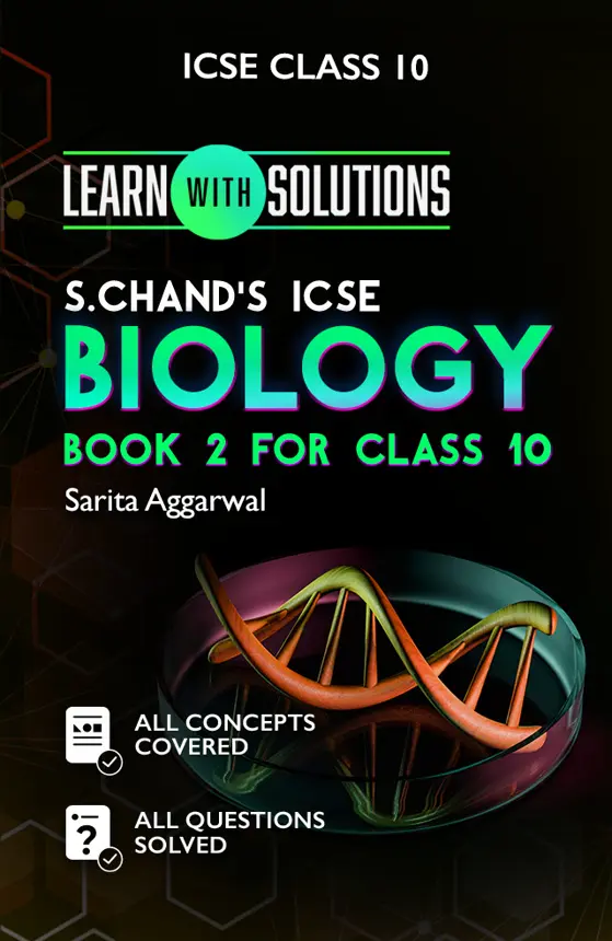 ICSE Biology Book 2 for Class 10