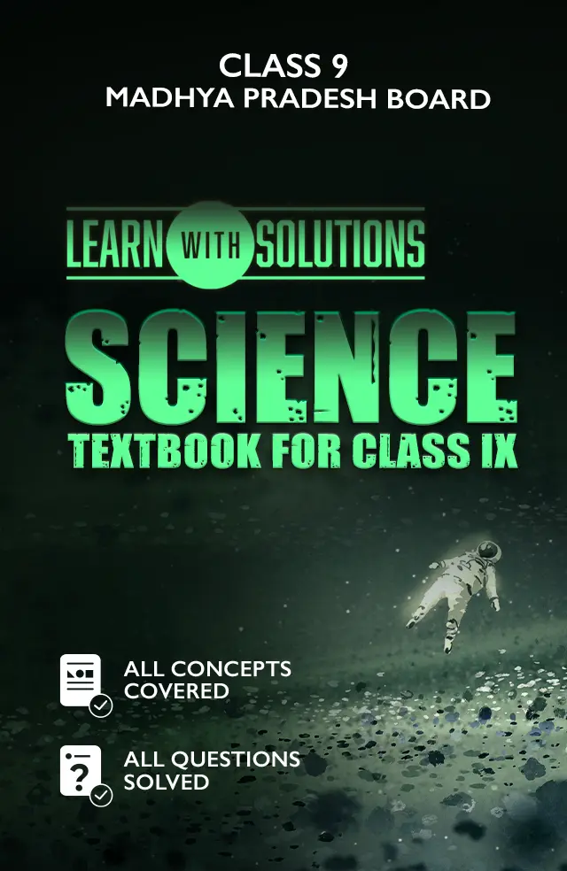 SCIENCE TEXTBOOK FOR CLASS IX