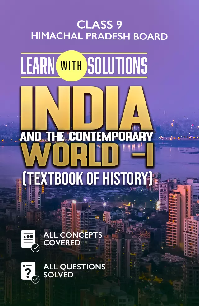 India and the Contemporary World – I (Textbook of History)